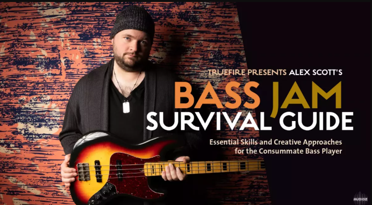 Truefire Alex Scott’s Bass Jam Survival Guide Tutorial (Premium)