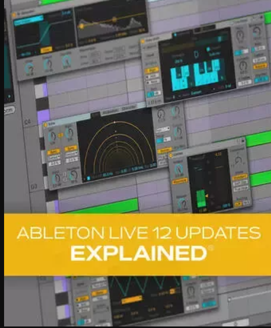 Groove3 Ableton Live 12 Updates Explained TUTORiAL (Premium)