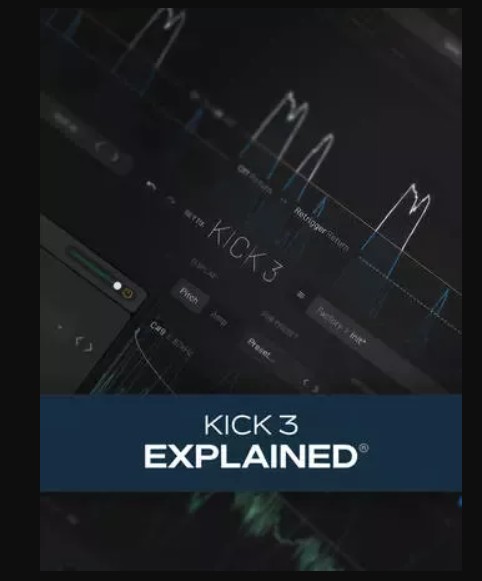 Groove3 KICK 3 Explained TUTORiAL (Premium)