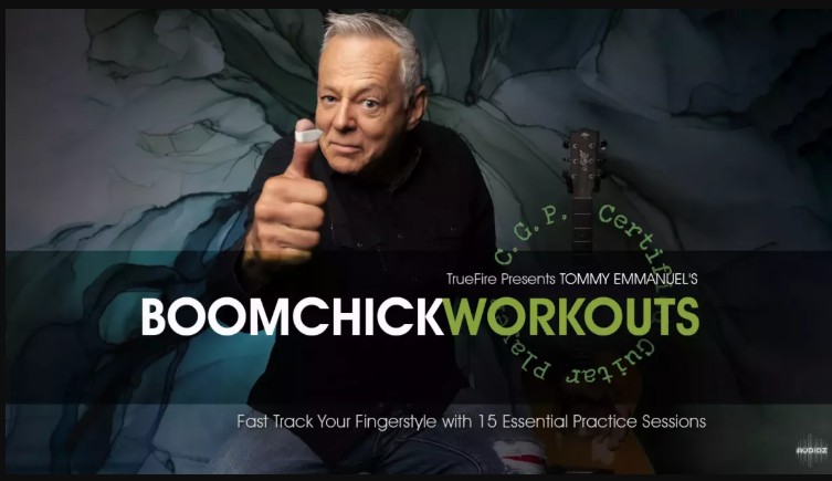 Truefire Tommy Emmanuel’s Boomchick Workouts Tutorial (Premium)