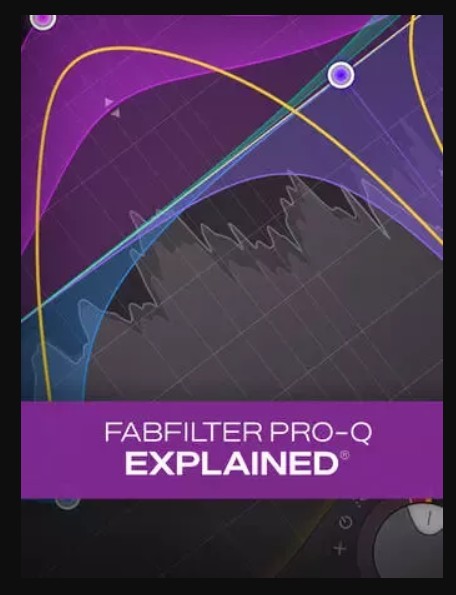 Groove3 FabFilter Pro-Q Explained TUTORiAL  (Premium)