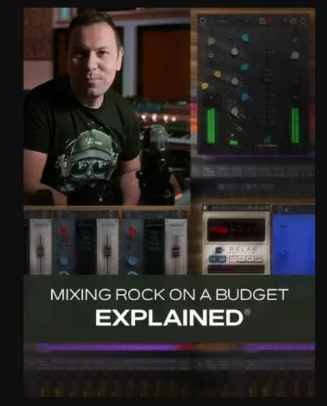 Groove3 Mixing Rock on a Budget Explained TUTORiAL (Premium)