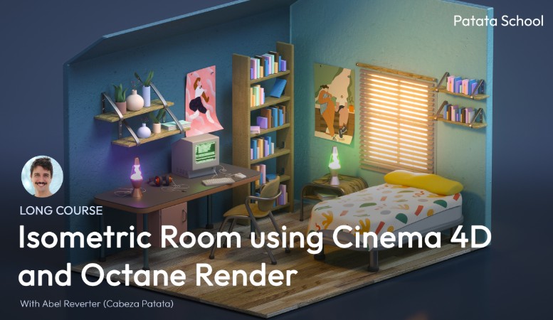 Patata School – How to Make an Isometric Room in Cinema 4D and Octane (Premium)