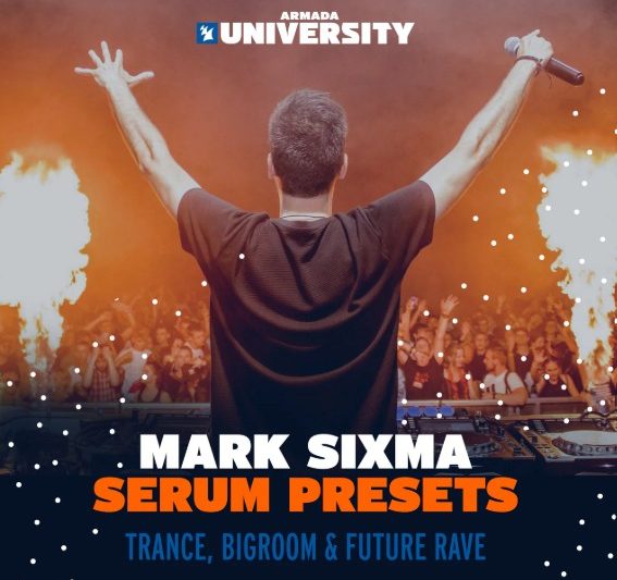 Armada University Mark Sixma Serum Presets (Premium)