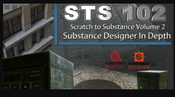 CGCircuit – STS102- Scratch to Substance Volume 2 (Premium)