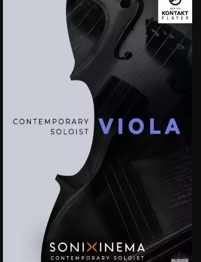 Sonixinema Contemporary Soloist – Viola KONTAKT (Premium)