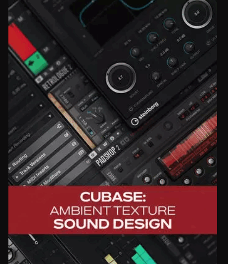 Groove3 Cubase: Ambient Texture Sound Design TUTORiAL (Premium)