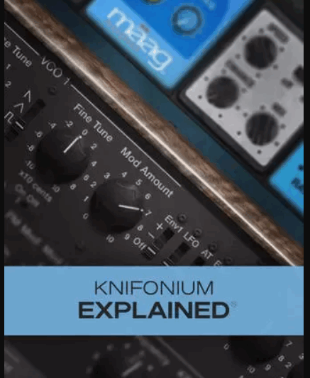 Groove3 Knifonium Explained TUTORiAL (Premium)