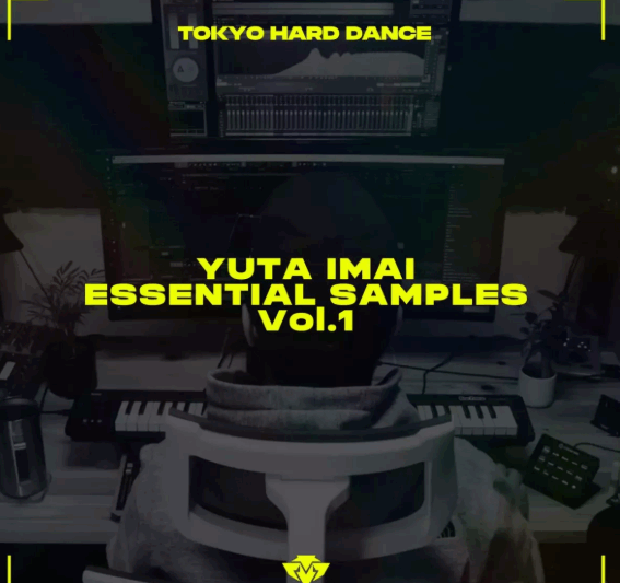 Tokyo Hard Dance Yuta Imai Essential Samples Vol.1 (Premium)