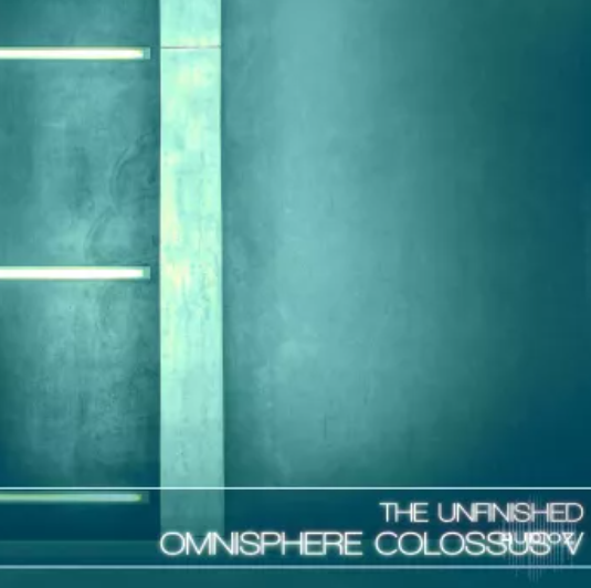 The Unfinished Omnisphere Colossus V Omnisphere Patches (Premium)