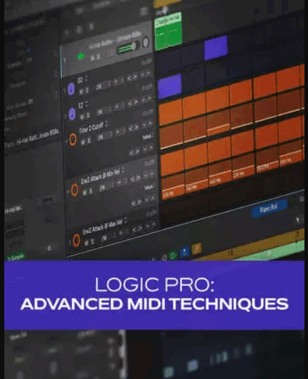Groove3 Logic Pro: Advanced MIDI Techniques TUTORiAL (Premium)