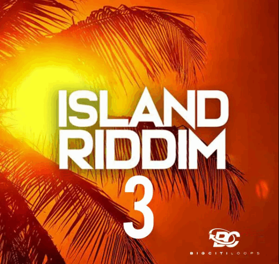 Big Citi Loops Island Riddim 3 (Premium)