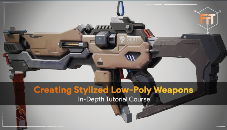 FastTrackTutorials – Creating Low-Poly Stylized 3D Weapons in depth Tutorial Course (Premium)