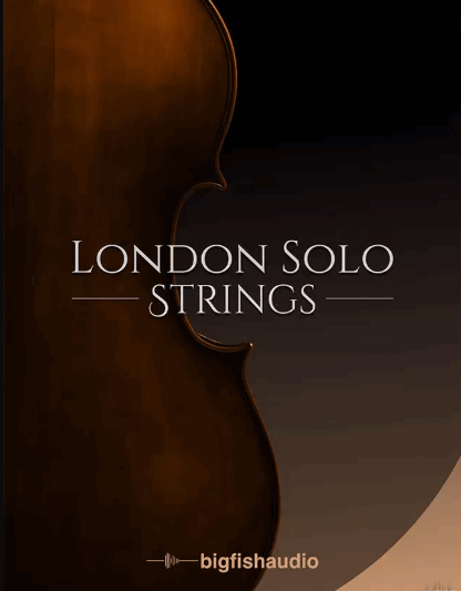 Big Fish Audio London Solo Strings KP2 v2.0.0 KONTAKT   (Premium)