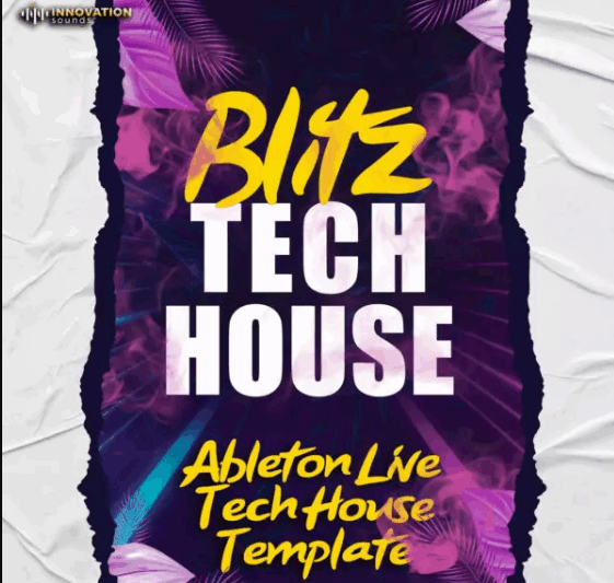 Innovation Sounds Blitz Ableton 11 Tech House Template (Premium)