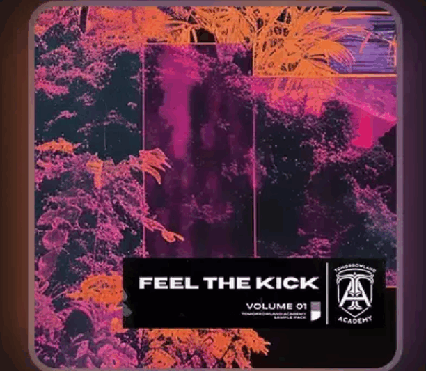 Tomorrowland Academy Sample Pack : Feel The Kick (Premium)