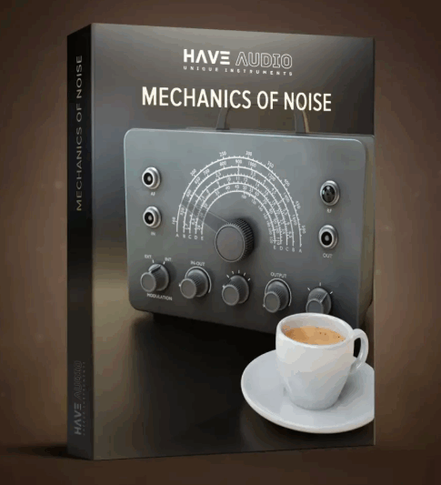 Have Audio Mechanics Of Noise v2.0 Bundle KONTAKT (Premium)