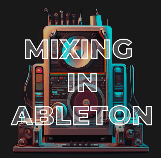 Side Brain Mixing in Ableton TUTORiAL  (Premium)