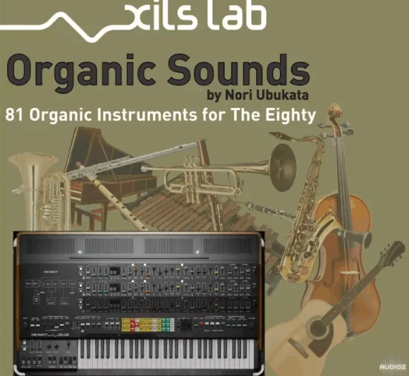XILS-lab Organic Sounds by Nori Ubukata for Xils-lab The Eighty (Premium)