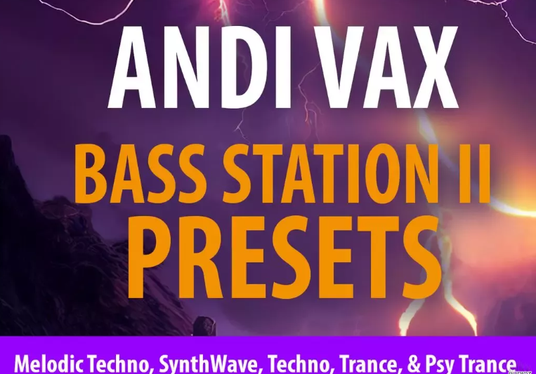 Andi Vax Andi Vax “BASS STATION II Bank” – 118 Presets BASS STATION II PRESETS (Premium)