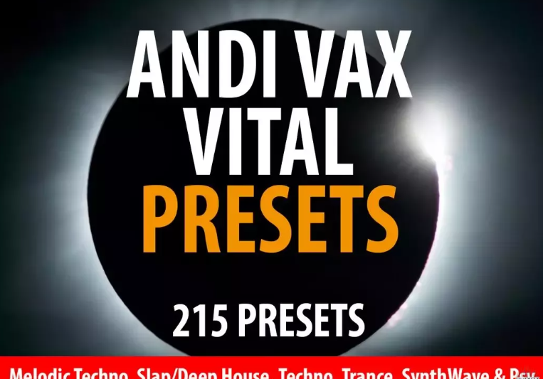 Andi Vax Andi Vax VITAL Bank – 215 Presets VITAL PRESETS  (Premium)