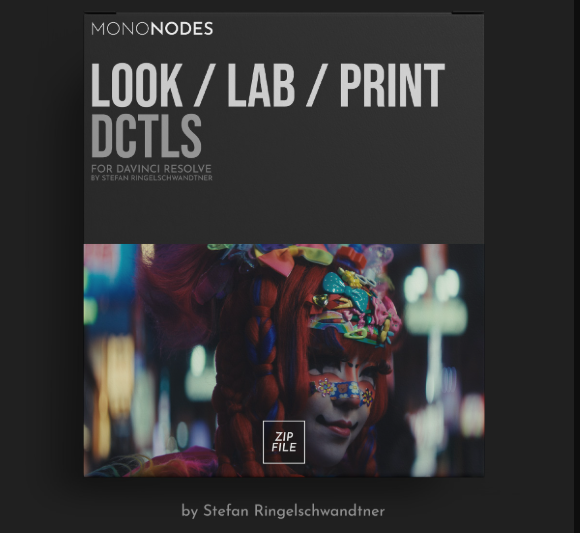 Mononodes – LOOK / LAB / PRINT DCTLS V3.0 Download (Premium)