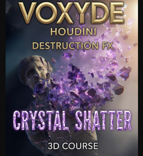 Voxyde – Houdini Destruction FX Crystal Shatter (Premium)