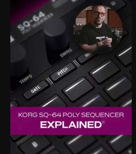 Groove3 KORG SQ-64 Poly Sequencer Explained TUTORiAL (Premium)
