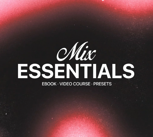 MST Mix Essentials FST Ebook TUTORiAL (Premium)