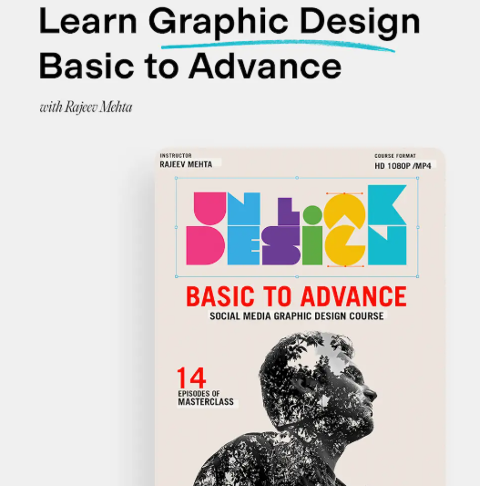 Rajeev Mehta – Unlock Design – Basic to Advance Social Media Graphic Design Course  (Premium)