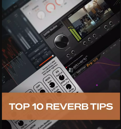 Groove3 Top 10 Reverb Tips TUTORiAL (Premium)