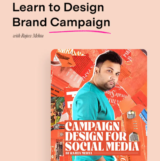 Rajeev Mehta – Campaign Design For Social Media (Premium)