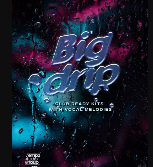 Tempo Audio Group Big Drip MULTiFORMAT  (Premium)